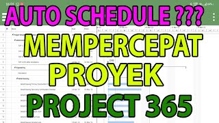 Percepat proyek 3 bulan dari Oktober ke Juli  Ms Project for android  Project 365 [upl. by Analiese]