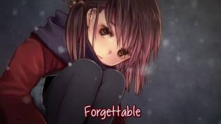 【Nightcore】→ Forgettable  Lyrics [upl. by Enigroeg]