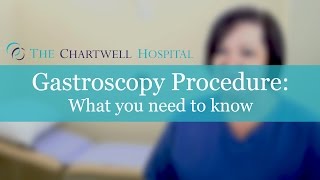 Gastroscopy Procedure  The Chartwell Hospital [upl. by Anaira]