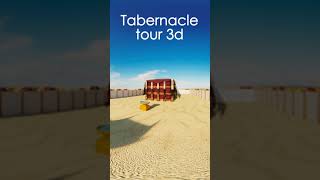 Tabernacle tour 3d  El Tabernáculo de Moisés y un recorrido en 3D por su interior y exterior [upl. by Karlotte135]