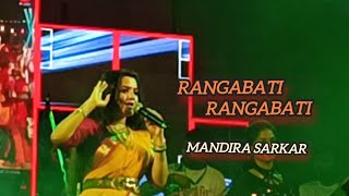 Rangabati Rangabati  Mandira Sarkar [upl. by Erbe727]