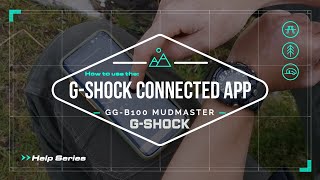 GGB100 Mudmaster  How to use the GShock Connected App [upl. by Nations]