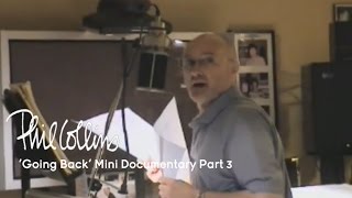 Phil Collins  Going Back Mini Documentary Part 3 of 6 Suddenly The Sun Comes Out [upl. by Ylle864]