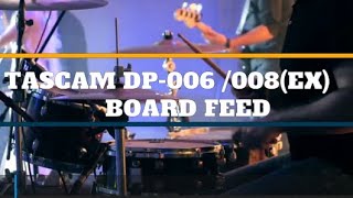 Tascam DP006  008EX Live Mixing Board Feed [upl. by Nostrebor]