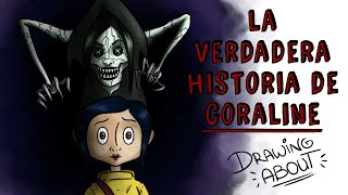 LA VERDADERA HISTORIA DE CORALINE  Draw My Life [upl. by Adahsar813]