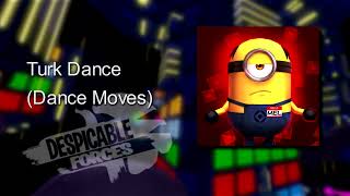 Dance Moves  Despicable Forces [upl. by Av37]