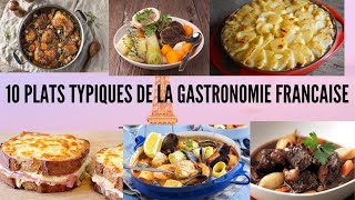 10 plats typiques de la gastronomie française [upl. by Durer]