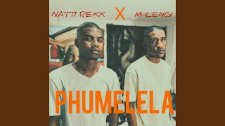 Phumelela Radio Edit [upl. by Lucienne]