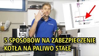 5 sposobów na zabezpieczenie kotła  afrisopl [upl. by Pirali]