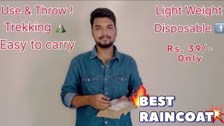 Best budget raincoat Trekking  Hiking use and throw  Light weight  Durable  Disposable  Hindi [upl. by Mailliw]