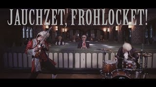 Son of a Bach  Jauchzet frohlocket [upl. by Nolat]