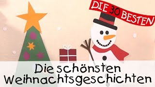 🧑‍🎄 Die schönsten Weihnachtsgeschichten  Geschichten für Kinder [upl. by Wernsman937]