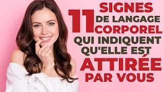 11 signes de langage corporel qui indiquent quelle est attirée par vous [upl. by Assenal370]