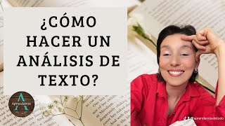 📚 ¿CÓMO HACER UN ANÁLISIS DE TEXTO  HOW TO DO A TEXT ANALYSIS [upl. by Htehpaj]