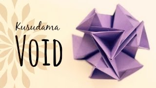 How to make a Kusudama Void Origami Ball [upl. by Nevai]