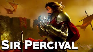 Sir Percival The Legendary Knight of King Arthur  Medieval Mythology  See U in History [upl. by Wendall]