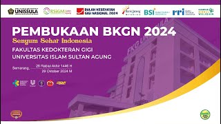 Pembukaan BKGN FKG UNISSULA 2024 [upl. by Gabey476]