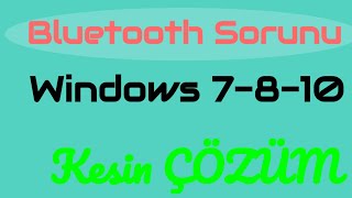 Windows 10 Bluetooth Görünmüyor Sorunu Nasıl Düzeltilir ÇÖZÜM📶 [upl. by Aerdnak]