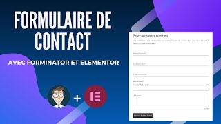 Formulaire de contact Wordpress  Elementor  Tutoriel complet sur Forminator [upl. by Nyrhtak215]