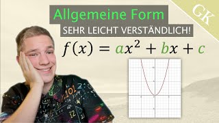 Parabeln in Allgemeiner Form  SoMussMathe  Parabeln [upl. by Raynah]