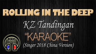 ROLLING IN THE DEEP  KZ Tandingan KARAOKE Singer 2018 Version Original Key [upl. by Siraved274]