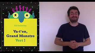 va t en grand monstre vert LSF version lecture [upl. by Annalla]