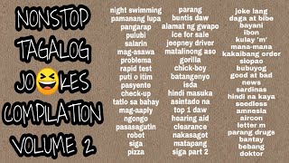 TAGALOG JOKES COMPILATION VOLUME 2  Jokes Ni Paps [upl. by Aiuqet]