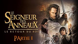 Nostalgie  Le Seigneur des Anneaux  Le Retour du Roi PC 1 [upl. by Graaf]