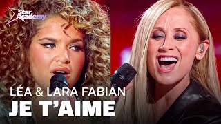 Lara Fabian et Léa  Je taime  Star Academy 2022 [upl. by Laira426]