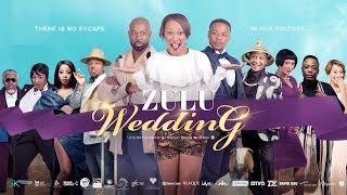 Zulu Wedding Movie Trailer [upl. by Levinson]