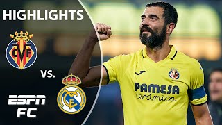 Villarreal vs Real Madrid  La Liga Highlights  ESPN FC [upl. by Christiano]