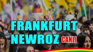 ALMANYA FRANKFURT NEWROZ 2024 CANLI [upl. by Yelha]