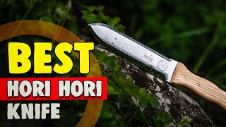 Best Hori Hori Knife in 2021 – Garden Knife Reviews [upl. by Seigler]