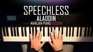 How To Play Aladdin  Speechless Naomi Scott 2019  Piano Tutorial Lesson  Sheets [upl. by Juliette]