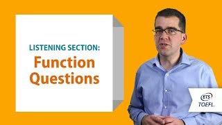 TOEFL iBT Listening Questions  Function │ Inside the TOEFL Test [upl. by Hemminger]