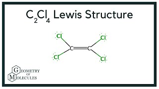 C2Cl4 Lewis Structure Tetrachloroethylene [upl. by Allcot]