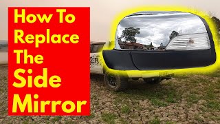 How to replace the side mirror on a Ford Ranger [upl. by Ytitsahc]