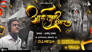 Aai Tujha Dongar Official Mix  DJ NeSH  Sai Swar Music Blind Singer Amol Jadhav [upl. by Tabbi]