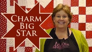 Charm Big Star Quilt Quilting With Charm Packs [upl. by Nnylarat]