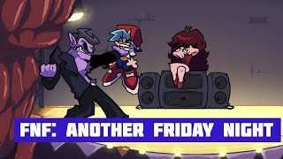 FNF ANOTHER FRIDAY NIGHT [upl. by Linoel]