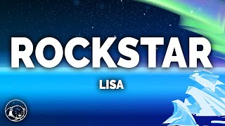 LISA  Rockstar Lyrics [upl. by Atalaya55]