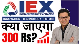 IEX क्या जाएगा 300 Rs के ऊपर  IEX Detailed analysis  IEX Stock analysis [upl. by Yann]