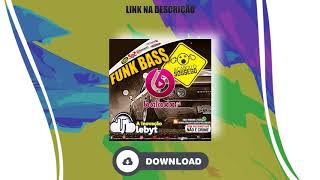 BALADA G4 FUNK BASS  DJ BLEBYT A INOVAÇÃO 2K17  CD Promocional [upl. by Nadnal907]