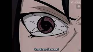 ITACHI MANGEKYO SHARINGAN SOUND EFFECT SHORTENED [upl. by Nomma591]