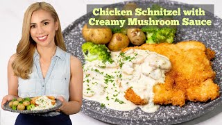 Chicken Schnitzel with Creamy Mushroom Sauce [upl. by Gussie102]