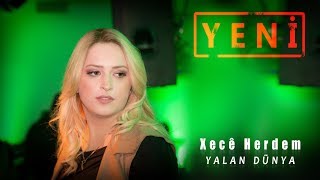 Xecê Herdem Yalan Dünya Lyric Video [upl. by Lucchesi421]