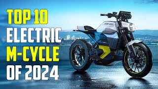 Top 10 Best Electric Motorcycles of 2024 [upl. by Frost]