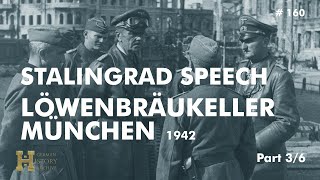 160 Germany 1942 ▶ Speech Adolf Hitler  München Löwenbräukeller 081142 quotFall Blauquot Stalingrad [upl. by Celka41]