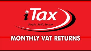 HOW TO FILE MONTHLY VAT TAX RETURNS httpsitaxkragoke [upl. by Gnel946]