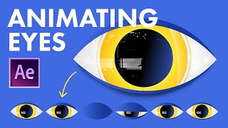 Ultimate Guide to Animating Eyes in After Effects  Rigging Tutorial [upl. by Yelram147]